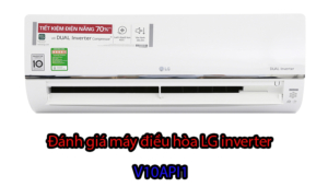 Đánh giá máy điều hòa LG inverter 9000BTU V10API1