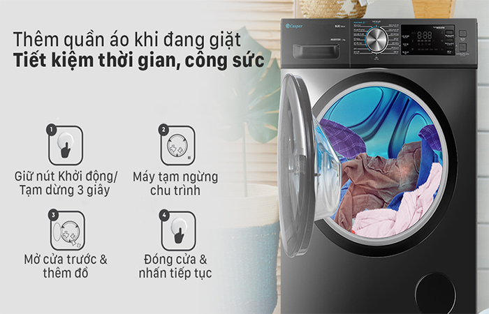 Chức năng cho thêm đồ giặt của máy giặt casper