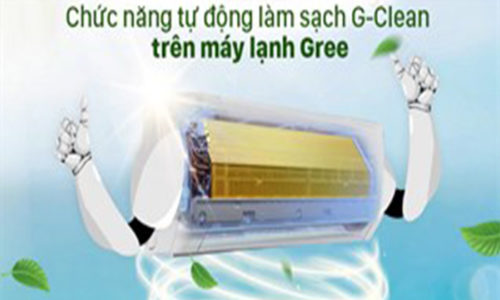 Chức năng tự động làm sạch G-clean trên máy điều hòa Gree