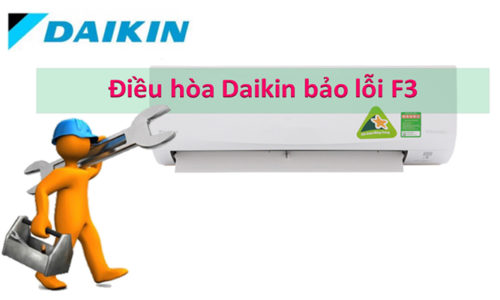 Nguyên nhân và cách khắc phục điều hòa Daikin báo lỗi F3