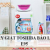 Cách khắc phục máy giặt Toshiba báo lỗi E95